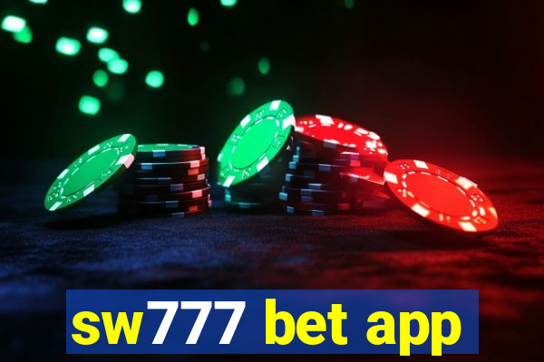 sw777 bet app