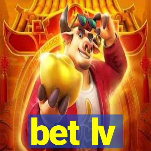 bet lv