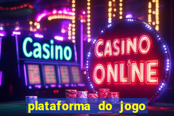 plataforma do jogo do tigrinho