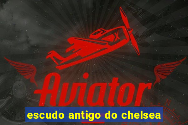 escudo antigo do chelsea