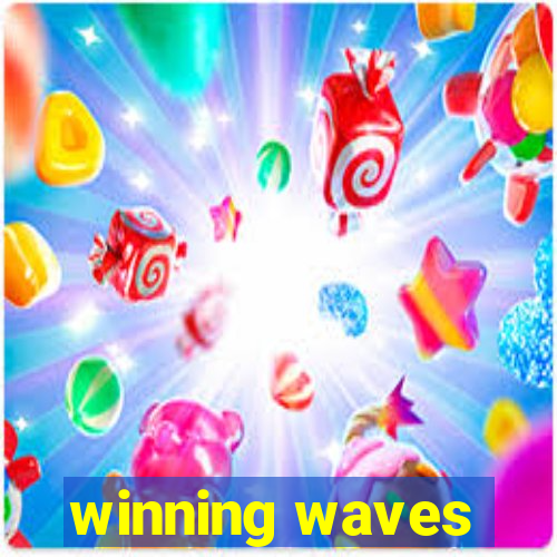 winning waves