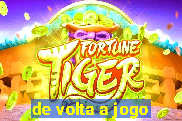 de volta a jogo