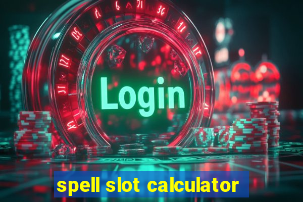 spell slot calculator