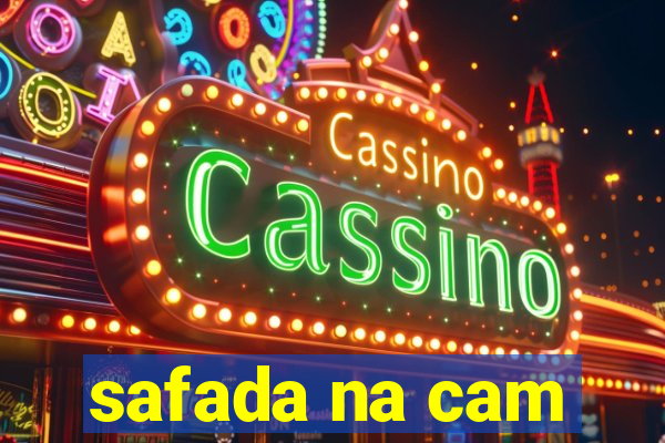 safada na cam