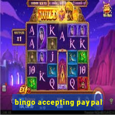 bingo accepting paypal