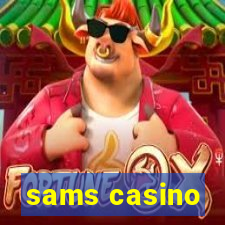 sams casino