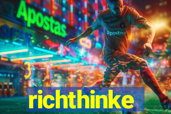 richthinke