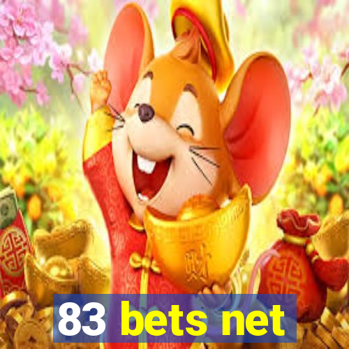 83 bets net