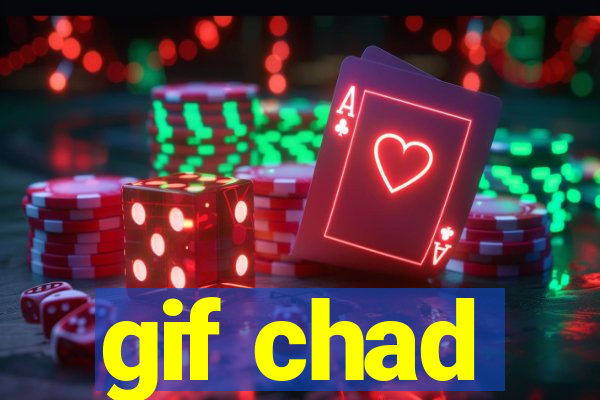 gif chad