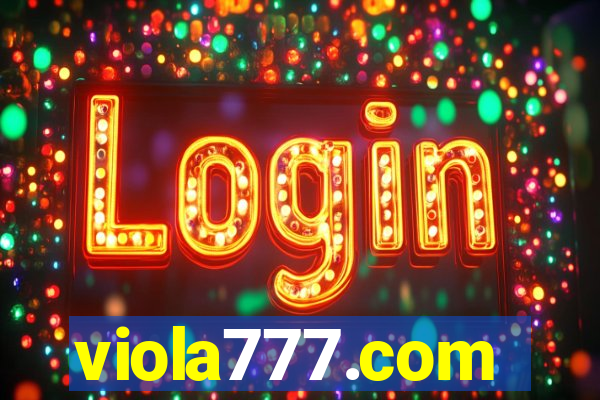 viola777.com