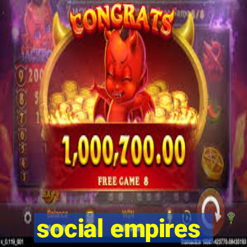 social empires