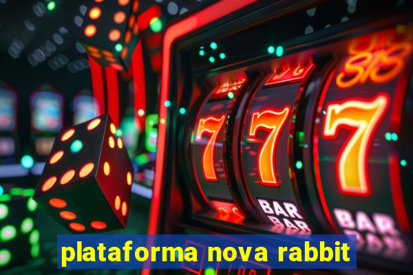 plataforma nova rabbit