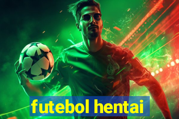 futebol hentai