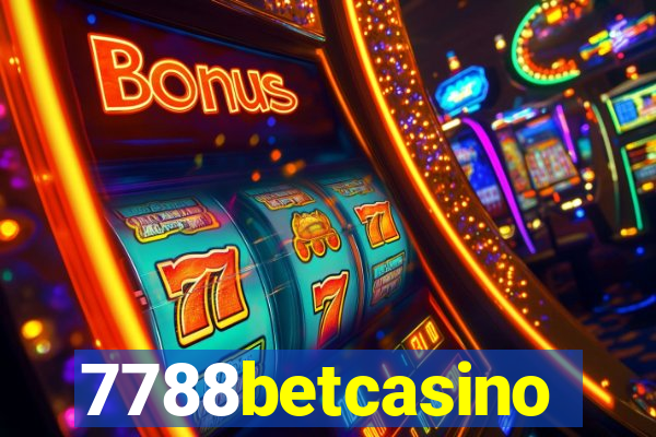 7788betcasino