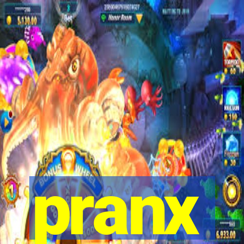 pranx