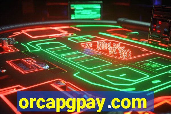 orcapgpay.com