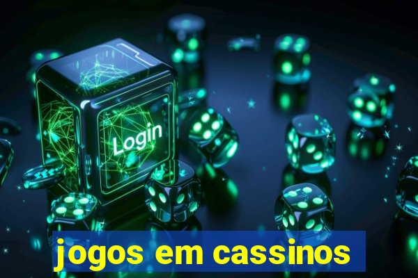 jogos em cassinos