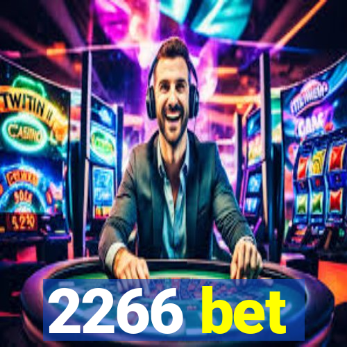 2266 bet