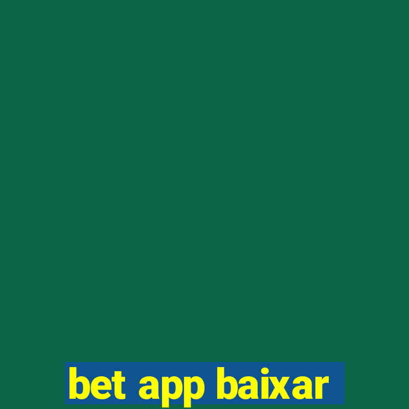 bet app baixar