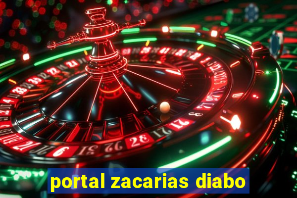 portal zacarias diabo