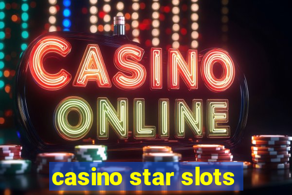 casino star slots