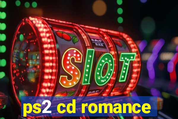 ps2 cd romance