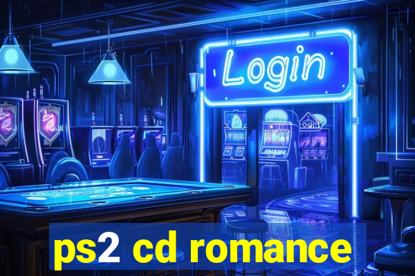 ps2 cd romance