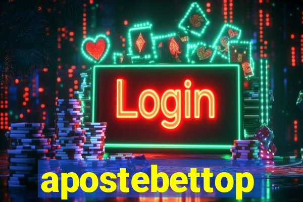 apostebettop