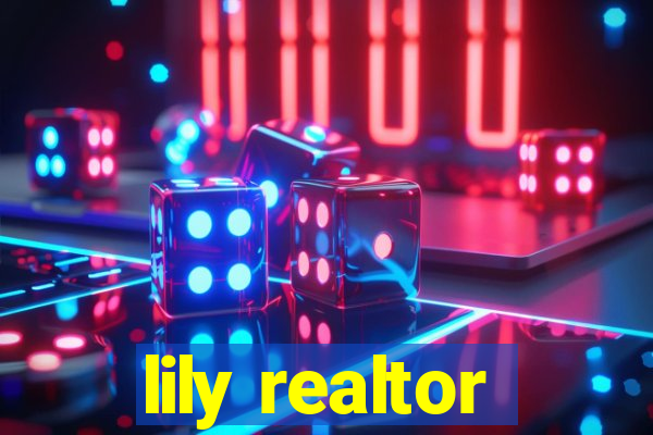 lily realtor