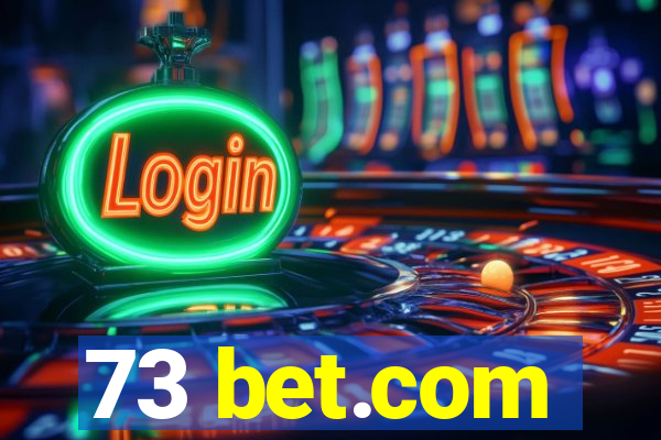 73 bet.com