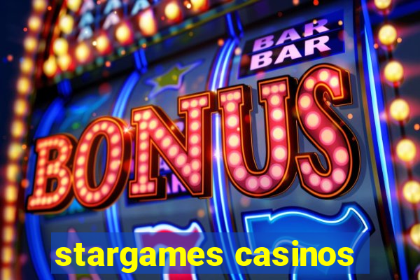 stargames casinos