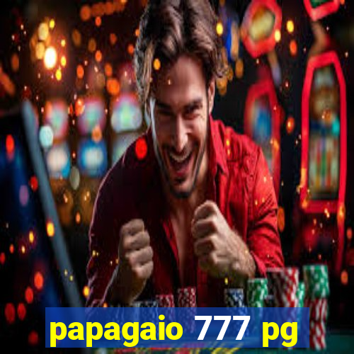 papagaio 777 pg