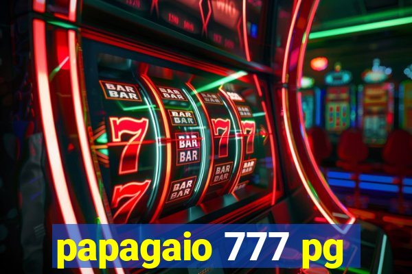 papagaio 777 pg