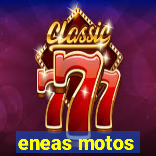 eneas motos