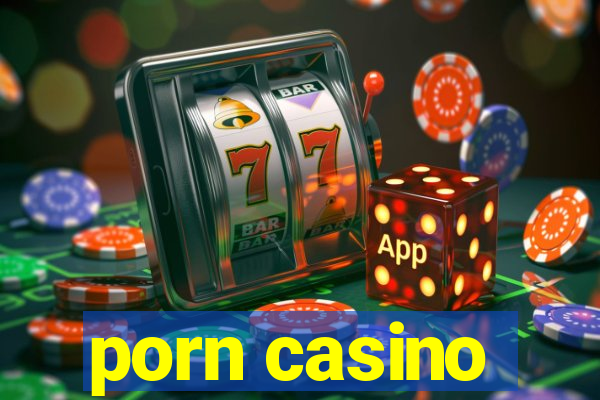 porn casino