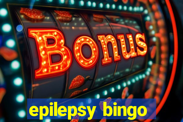 epilepsy bingo