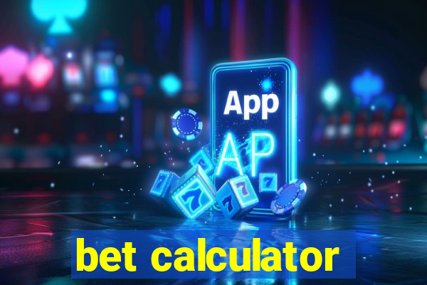 bet calculator