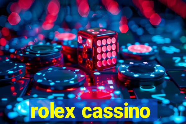 rolex cassino