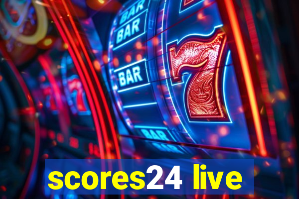 scores24 live