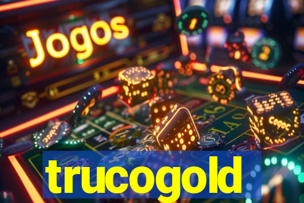 trucogold