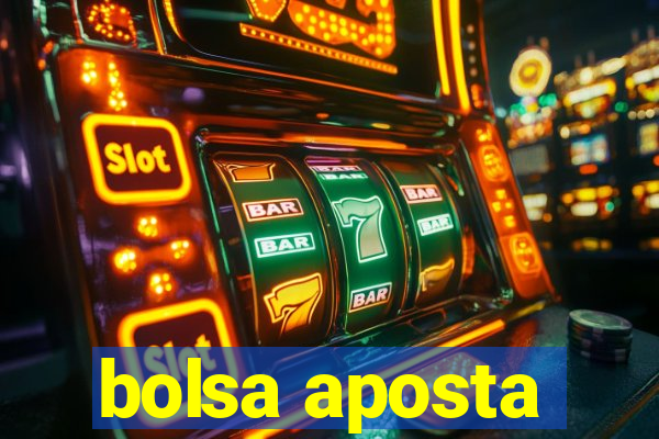 bolsa aposta