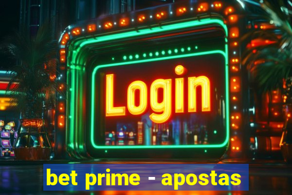 bet prime - apostas