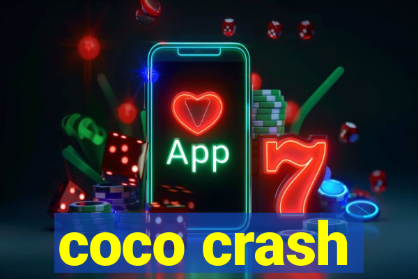 coco crash