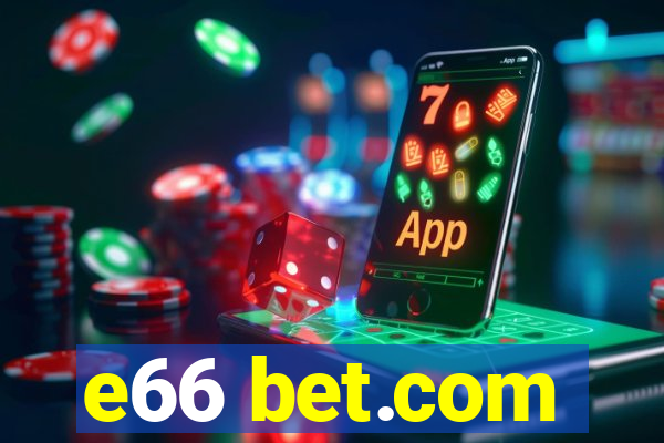 e66 bet.com