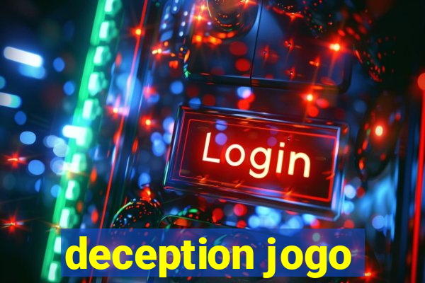 deception jogo