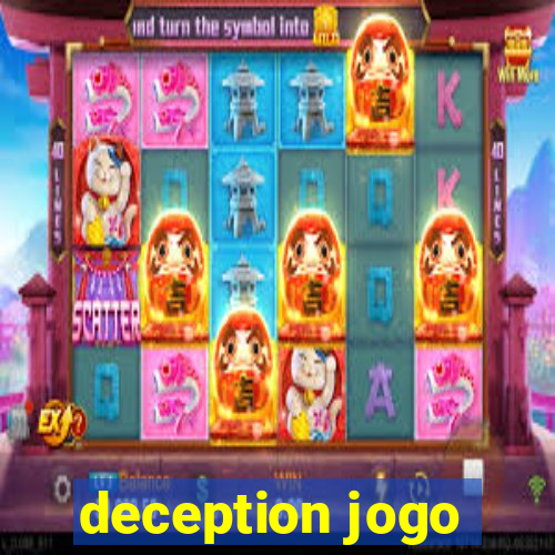 deception jogo