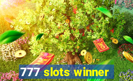 777 slots winner