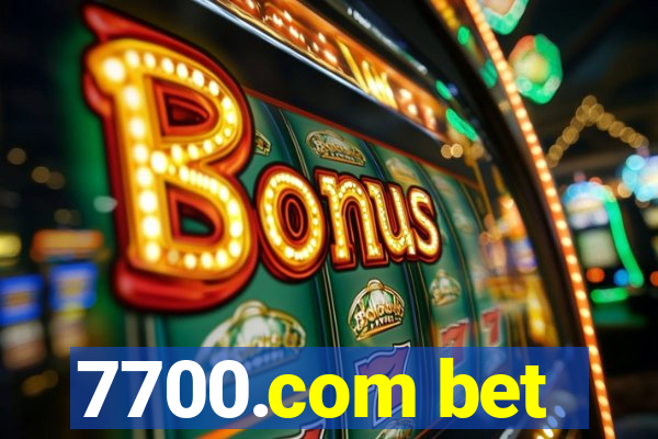 7700.com bet