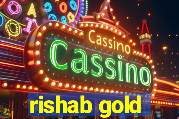 rishab gold