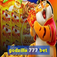 godzilla 777 bet